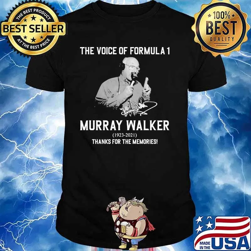 The Voice Of Formula One Murray Walker Thanks For The Memories Signature Shirt