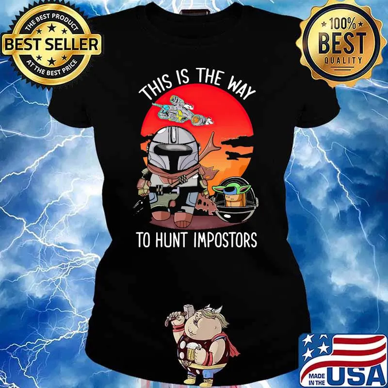 This Is The Way To Hunt Impostors Yoda Star Wars Sunset Shirt Ladies tee