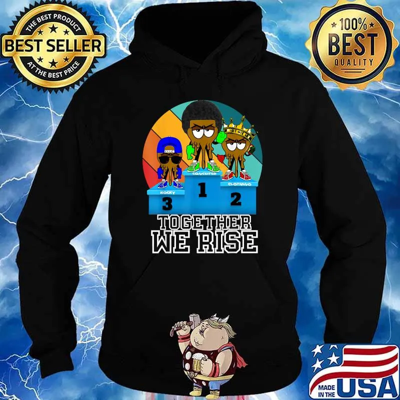 Together We Rise African American Urban Vintage Shirt Hoodie