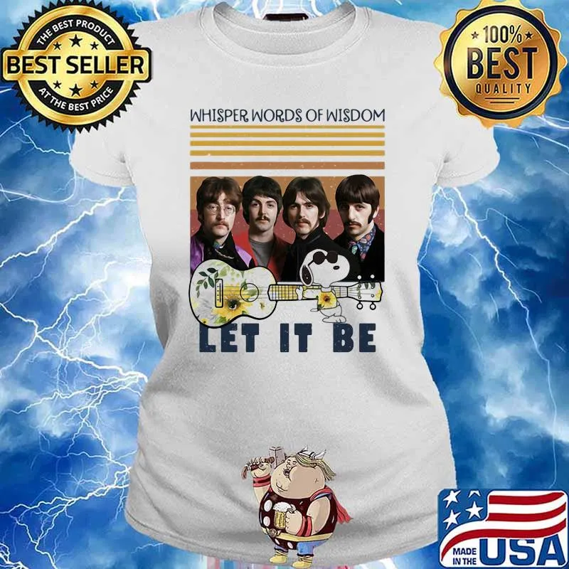 Whisper Words Of Wisdom Let It Be Guitar Sunflowers Snoopy Vintage Shirt Ladies tee
