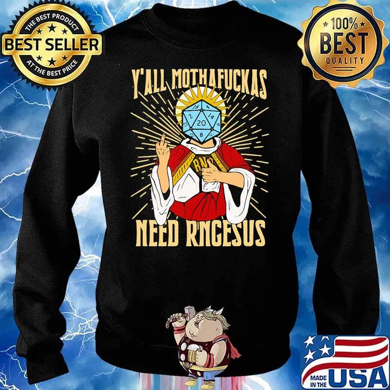 Y’all Moth A Fuck As Need Rngesus Jesus Sweater