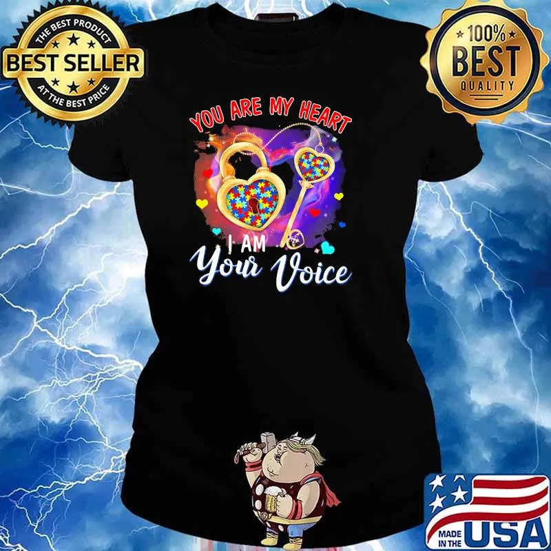 You Are My Heart I Am Your Voice Key Autism Shirt Ladies tee