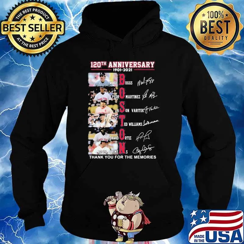 120th Anniversary 1901 2021 Boston Thank You For The Memories Signature Shirt Hoodie