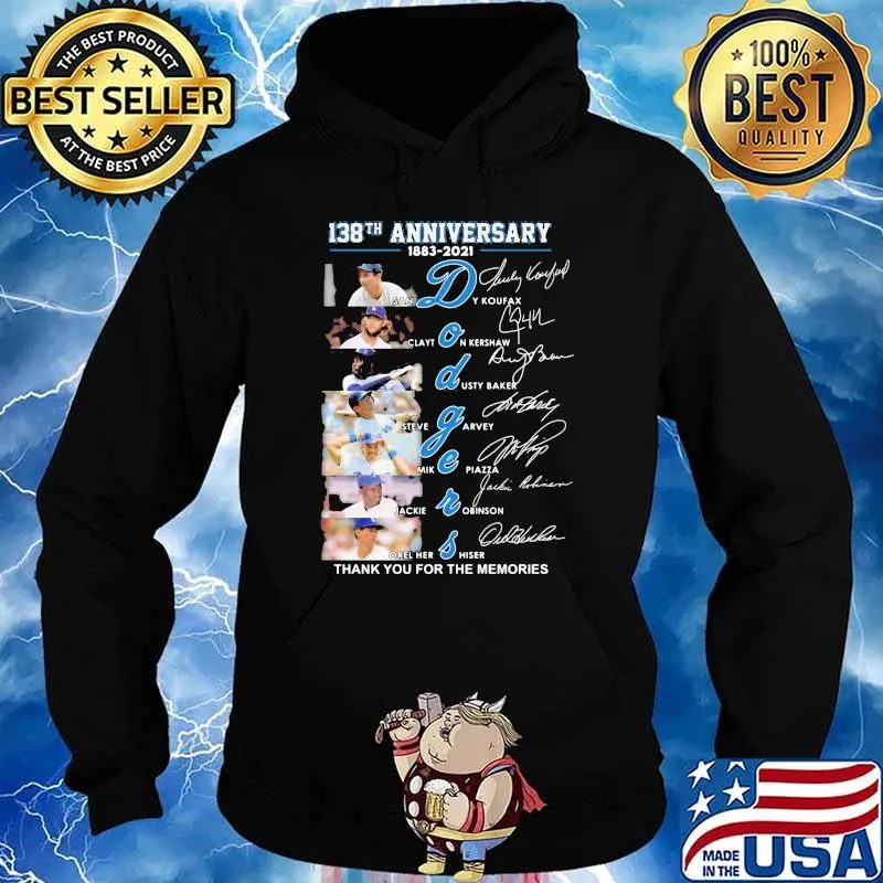 138th Anniversary 1883 2021 Dodgers Thank You For The Memories Signature Shirt Hoodie