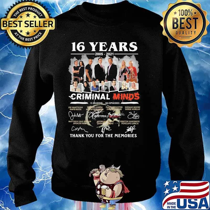 16 Years 2005 2021 Criminal Minds Thank You For The Memories Signature Shirt Sweater