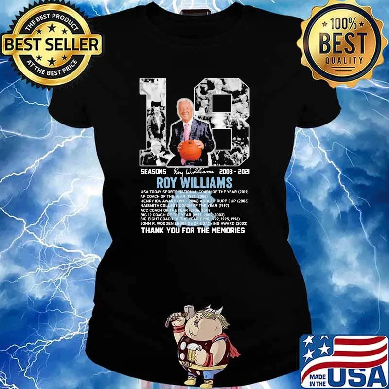 18 Seasons 2003 2021 Roy Williams Thank You For The Memories Signature Shirt Ladies tee