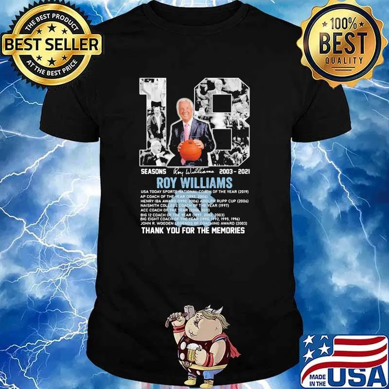 18 Seasons 2003 2021 Roy Williams Thank You For The Memories Signature Shirt