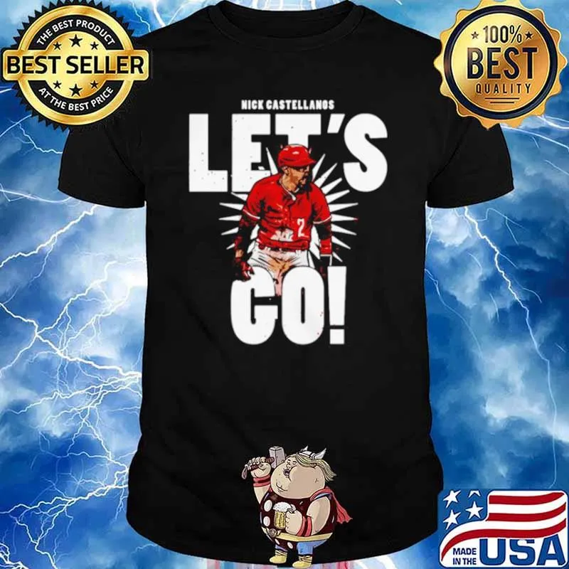 2021 Nick Castellanos let’s go shirt