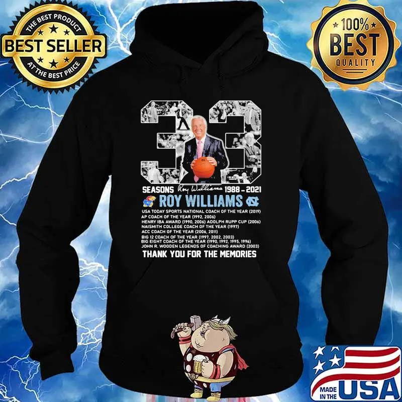 33 Seasons 1988 2021 Roy Williams Thank You For The Memories Signature Shirt Hoodie