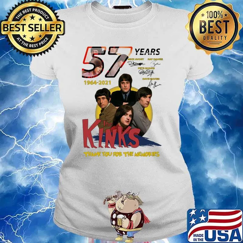 57 Years 1964 2021 The Kinks Thank You For The Memories Signature Shirt Ladies tee