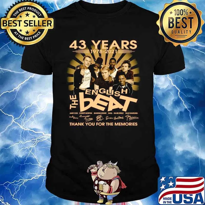 43 Years 1978 2021 The English Beat Signatures Thank You For The Memories shirt