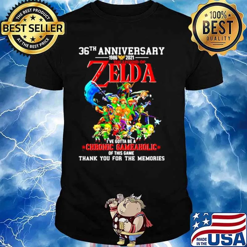 36th Anniversary 1986 2021 Zelda Gotta Be A Chronic Gameholic Of This Game Thank You For The Memories Shirt