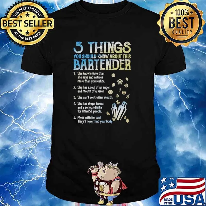 5 Things You Should Know About This Bartender shirt
