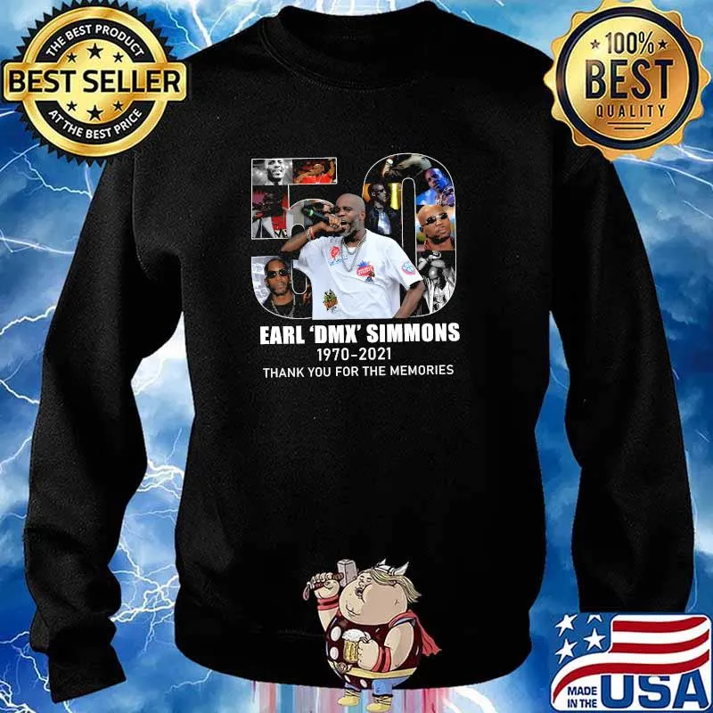 50 Earl Dmx Simmons 1970 2021 Thank You For The Memories Shirt Sweater