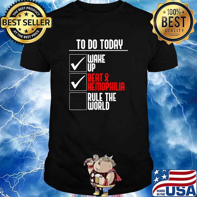 To Do Today Wake Up Rule The World List Red Hemophilia Ribbon Shirt