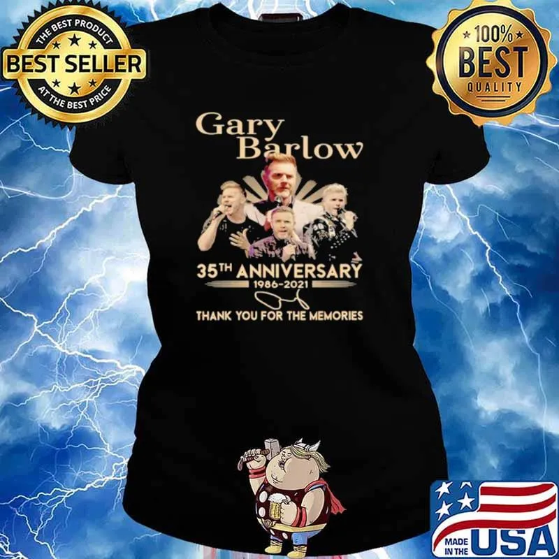 Gary Barlow 35th Anniversary 1986 2021 Thank You For The Memories Signature Shirt Ladies tee