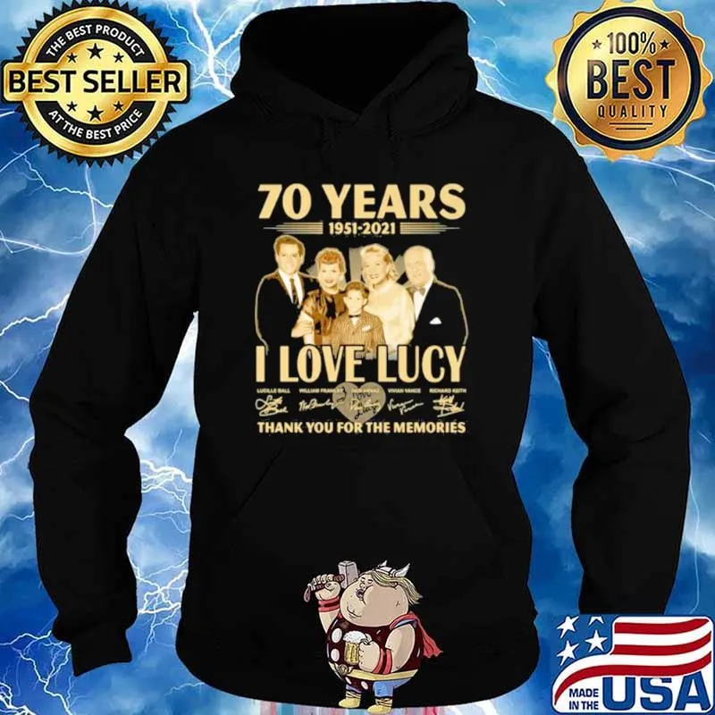 70 Years 1951 2021 I Love Lucy Thank You For The Memories Signature Shirt Hoodie