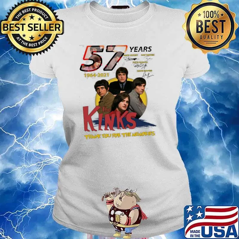 57 Years 1964 2021 The Kinks Thank You For The Memories Signature Shirt Ladies tee