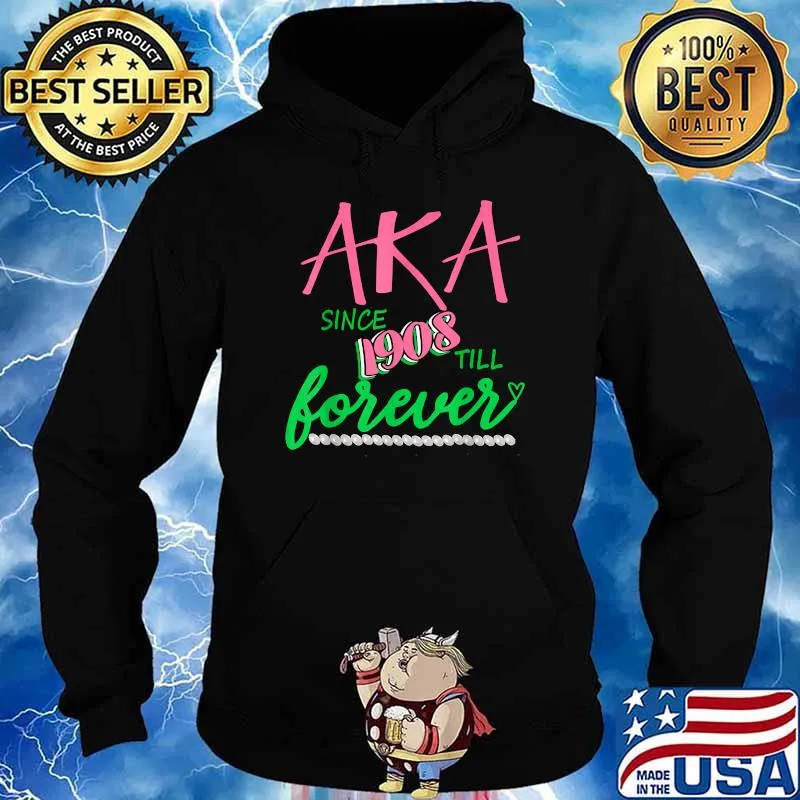 AKA Since 1908 Forever Alpha-Kappa Pink And Green Twenty Pearls Shirt Hoodie