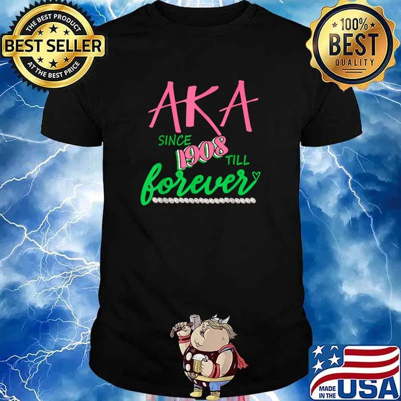 AKA Since 1908 Forever Alpha-Kappa Pink And Green Twenty Pearls Shirt