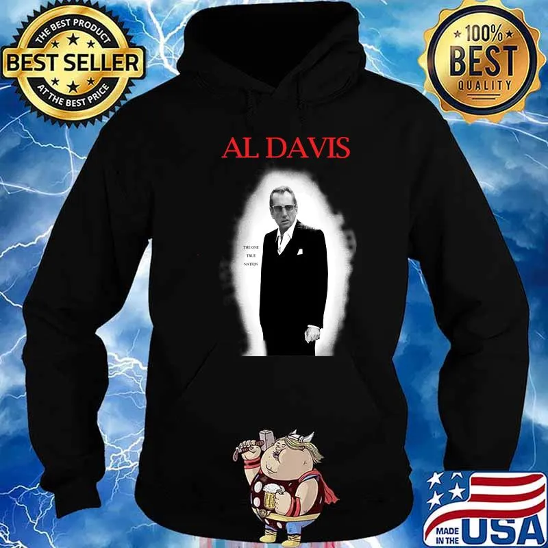 Al Davis The One True Nation Shirt Hoodie