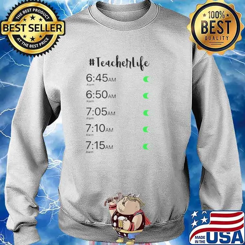 Alarm Clock #Teacher Life Sweater