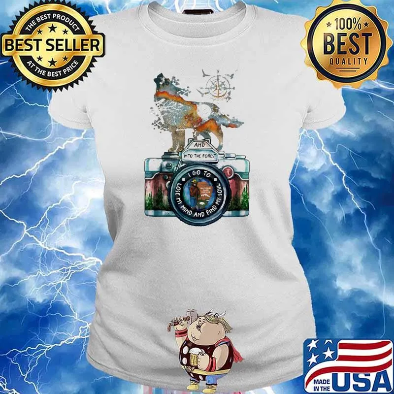 And Into the forest i go to lost my mind Wolf Compass Shirt Ladies tee