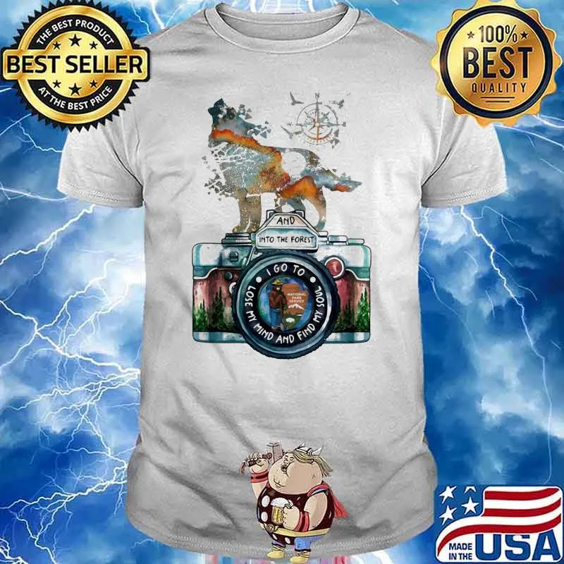 And Into the forest i go to lost my mind Wolf Compass Shirt