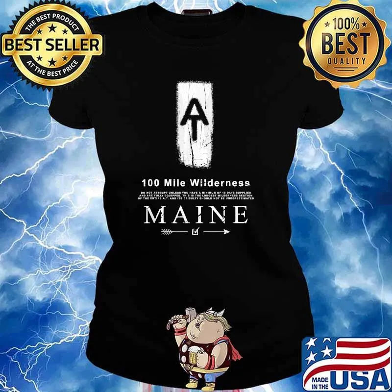 Appalachian Trail 100 Mile Wilderness Hike Backpack Camping Shirt Ladies tee