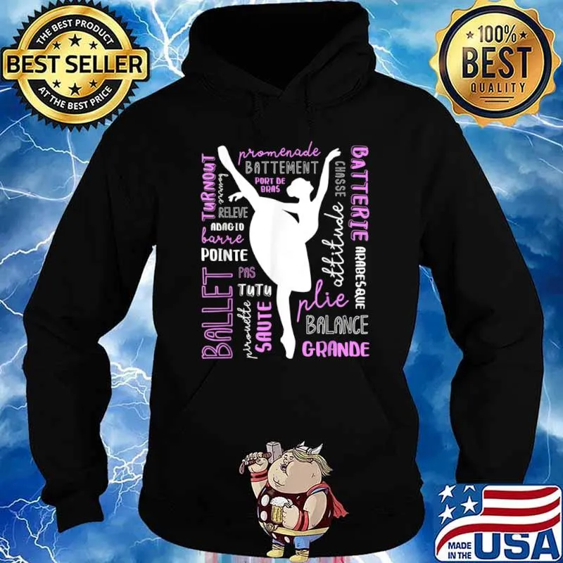 Ballet Terms Typography Ballerina Silhouette Word Art Gift Shirt Hoodie
