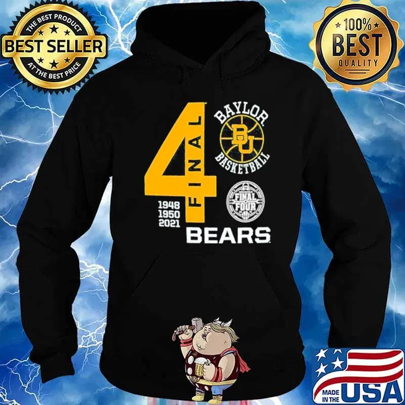 Baylor Bears Green Basketball 2021 Final Four 1948 1950 2021 Hoodie