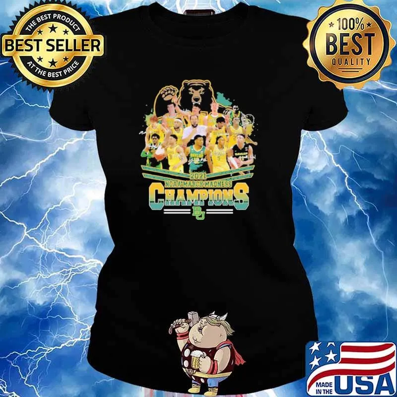 Baylor bears mens basketball 2021 ncaa march madness champions Ladies tee