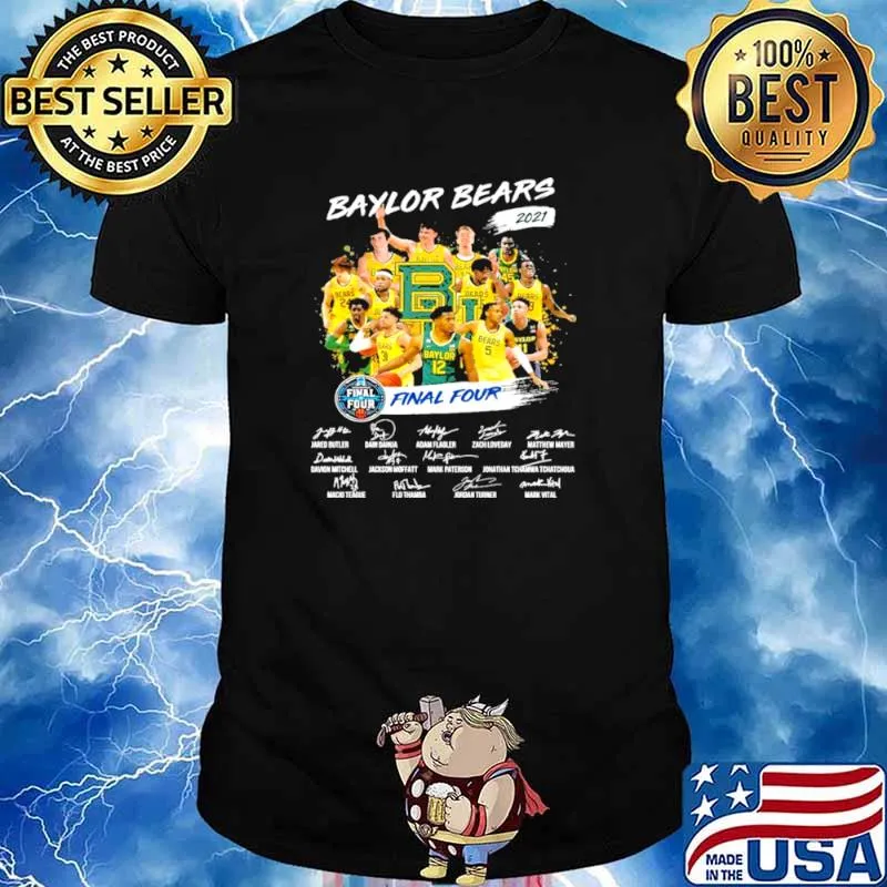 Baylor bears mens basketball teams 2021 final four shirt