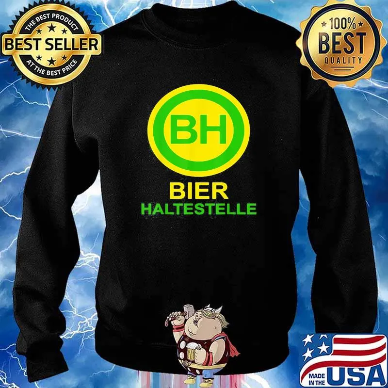 Bier Haltestelle Shirt Sweater