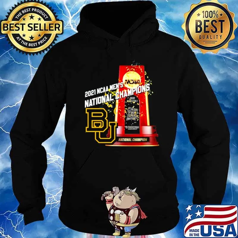 BU Baylor Bears Winner 2021 NCAA Men’s Basketball National Champions Hoodie