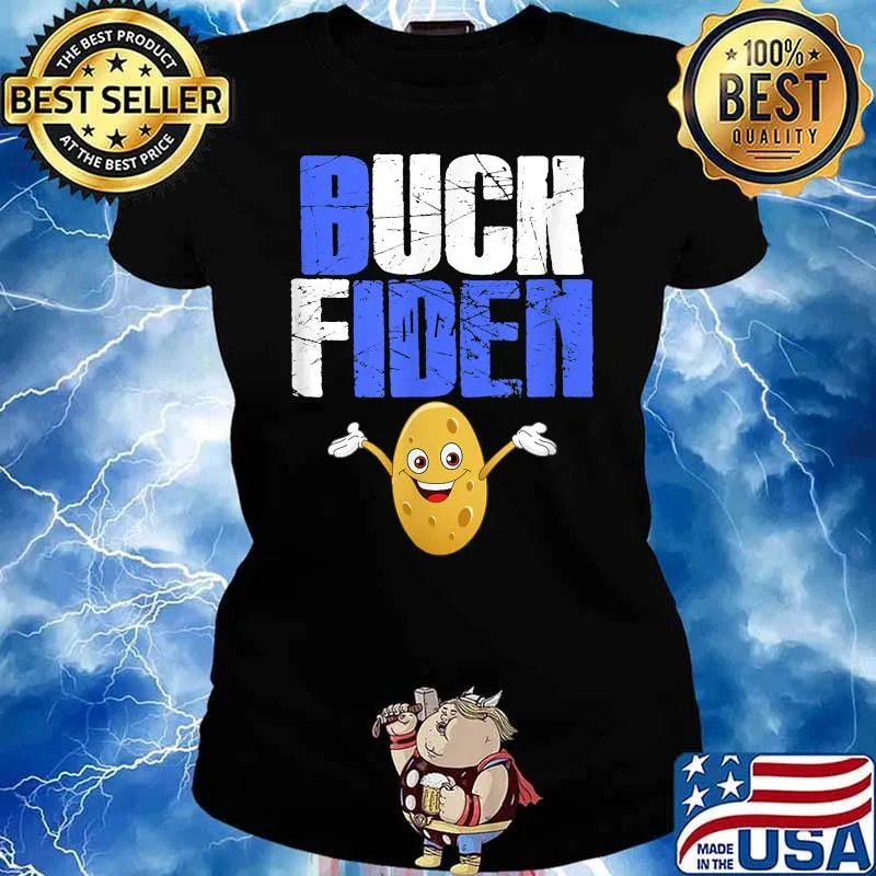 Buck Fiden FU 46 Election Shirt Ladies tee