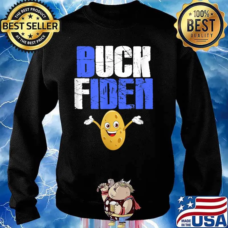 Buck Fiden FU 46 Election Shirt Sweater