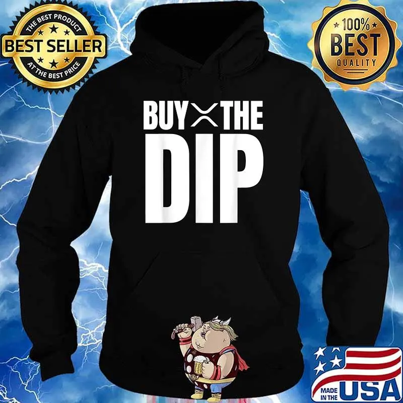Buy The Dip Crypto Shirt Hoodie