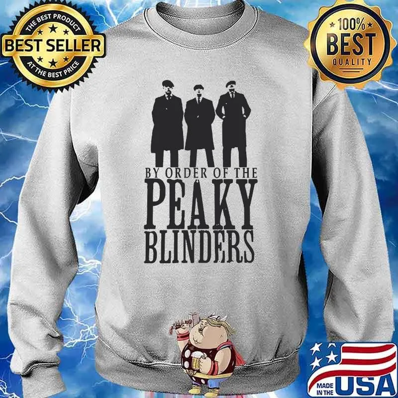 By Order Of The Peaky Blinders Meilleur Film Shirt Sweater
