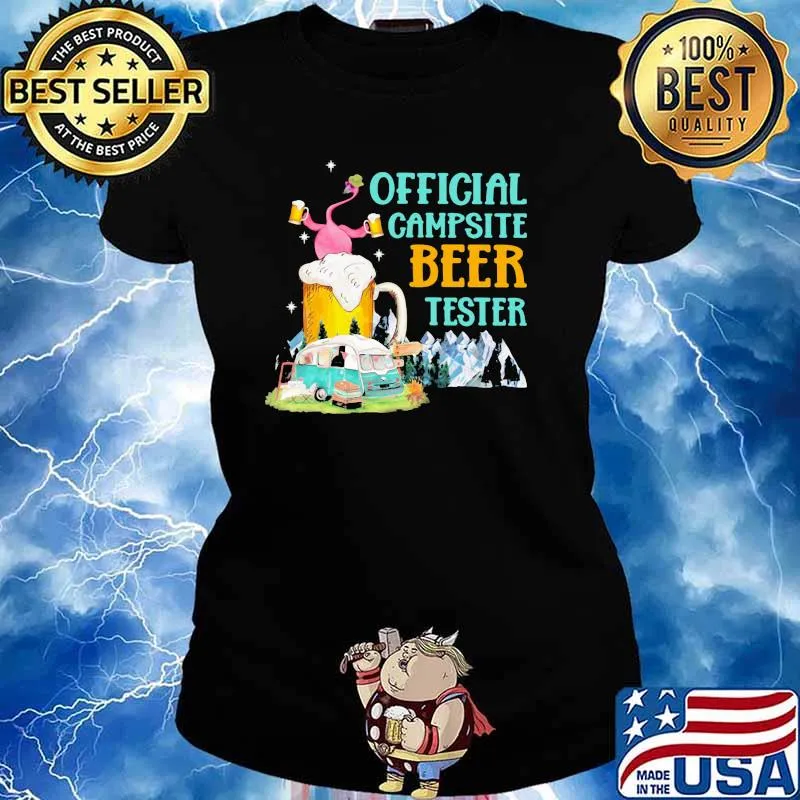 Camping Flamingo Beer Official campsite beer tester Shirt Ladies tee