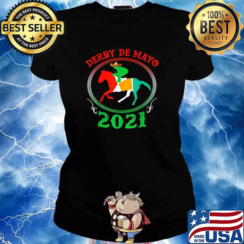Cinco De Derby Mayo 2021 Shirt Mexican Horse Shirt Ladies tee