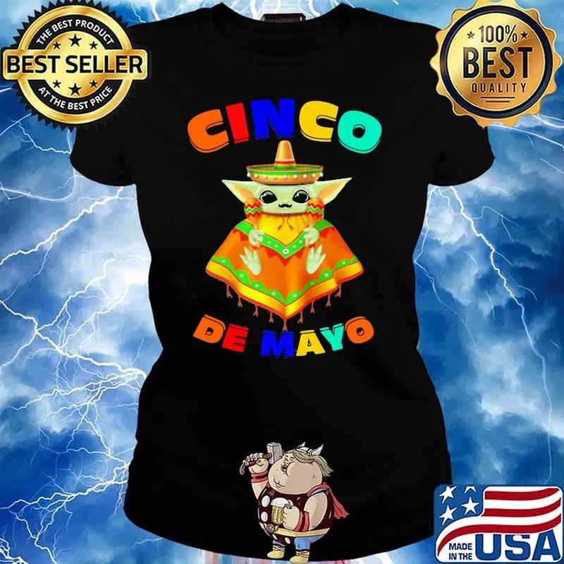 Cinco De Mayo Baby Yoda Shirt Ladies tee