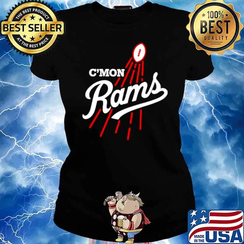C’mon Los Angeles Rams Ladies tee