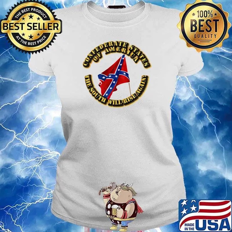 Confederate States Of America The South Will Rise Again Veteran Flag Shirt Ladies tee