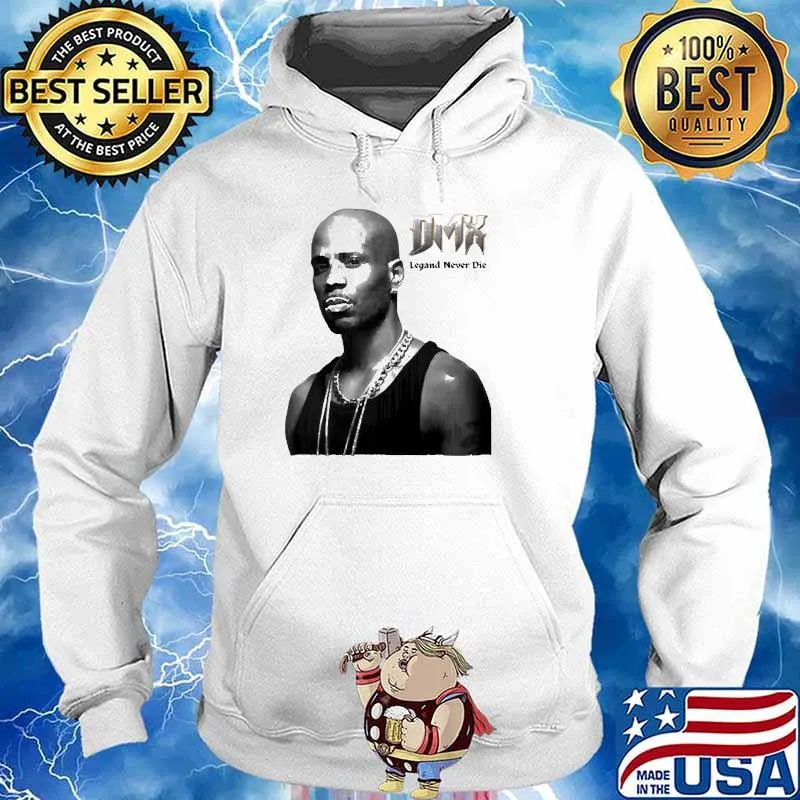 Dmx Legends Never Die Shirt Hoodie