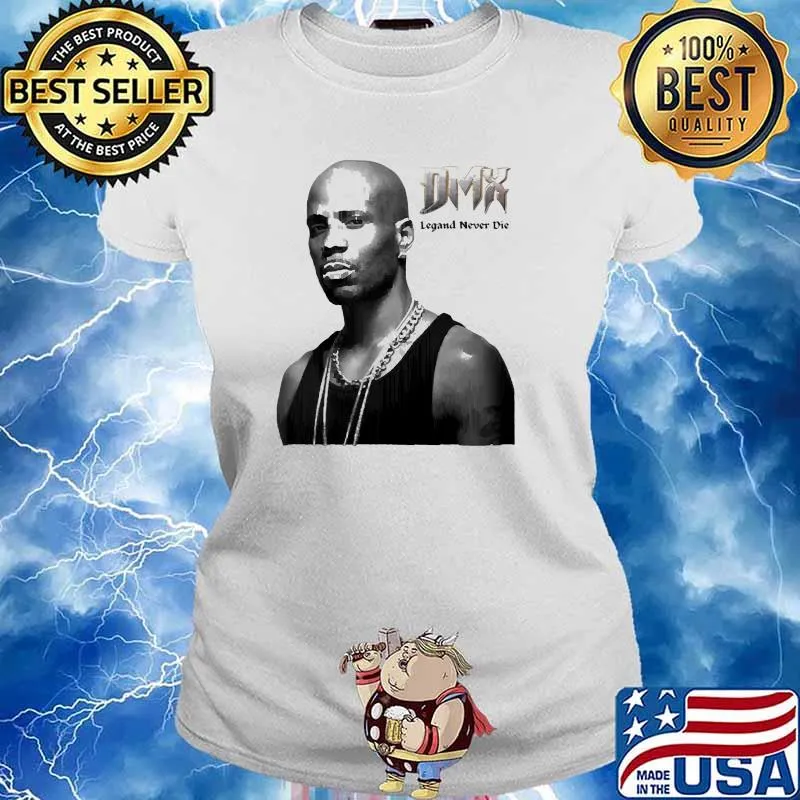 Dmx Legends Never Die Shirt Ladies tee