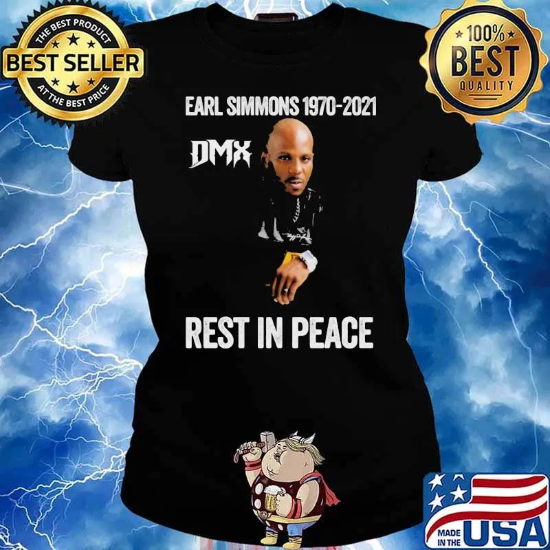 Earl Dmx Simmons Rip Tribute Rap Rapper 1970 2021 Dmx Rest In Peace Shirt Ladies tee