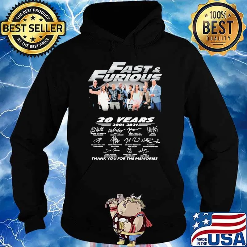 Fast And Furious 20 Years 2001 2021 Thank You For The Memories Signatures Shirt Hoodie