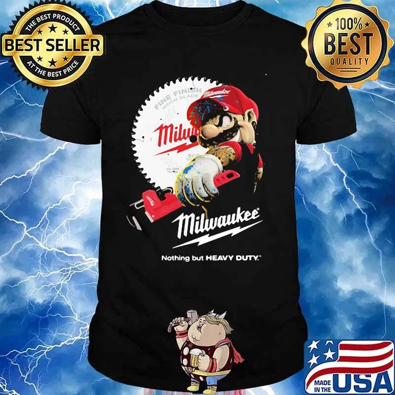 Fine Finish Milwaukee Nothing But Heavy Duty Mario Shirt