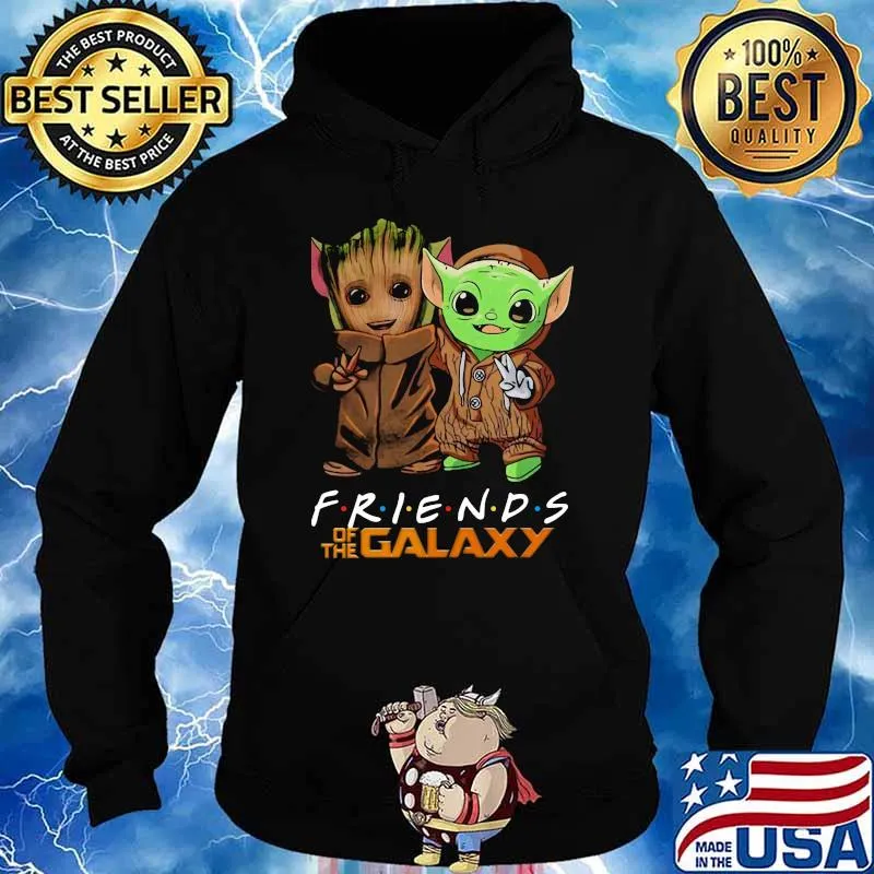 Friends Of The Galaxy Baby Groot And Baby Yoda Shirt Hoodie